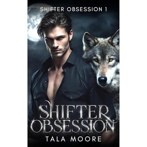 Shifter Obsession Audiolibro Por Tala Moore arte de portada