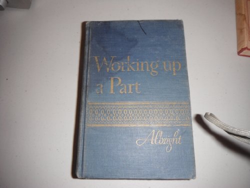 Working Up a Part : A Manual for the Beginning ... B001ERLJY4 Book Cover