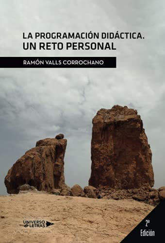 La Programación Didáctica. Un reto personal