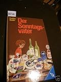 Der Sonntagsvater - Eveline Hasler Godi Hofmann 