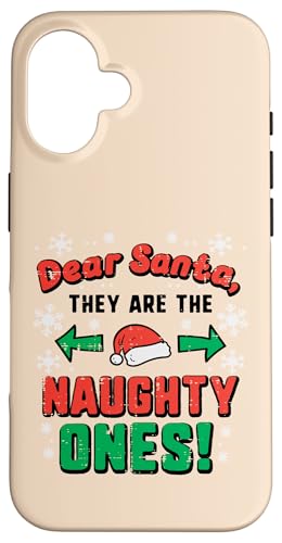 Dear Santa They Naughty Ones NX}X NX}X j  LbY X}zP[X iPhone 16 p