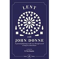 Lent with John Donne