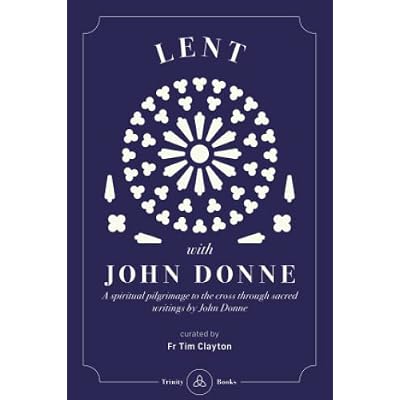 Lent with John Donne
