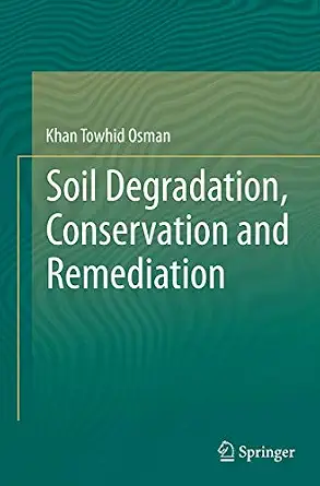 Soil Degradation, Conservation and Remediation Softcover reprint of the original 1st ed. 2014 Edition book cover