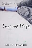 Love and Theft 0692458093 Book Cover