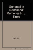 Generaal in Nederland: Memoires (Dutch Edition) 9022839850 Book Cover