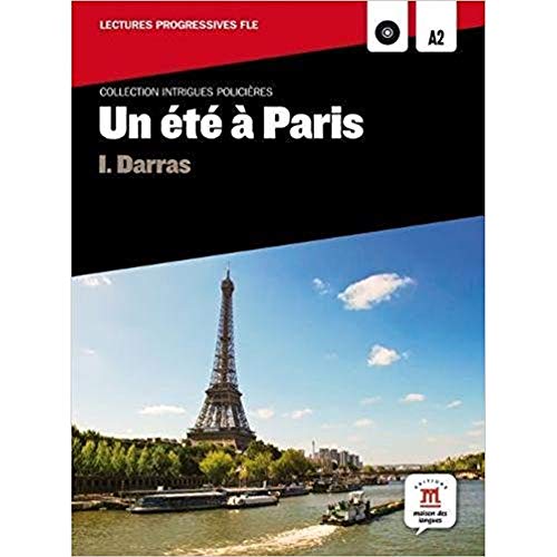 Un èté à Paris. Per la Scuola media! Con CD Audio