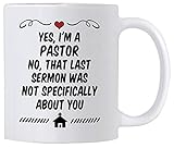 Pastor Appreciation Gifts.11 oz Church Minister Appreciation Mug. Yes I'm A Pastor No That Last...