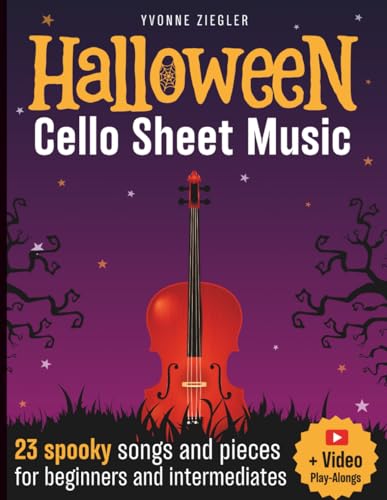 Halloween Cello Sheet Music: 23 spooky songs and pieces for