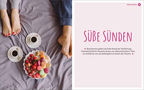 Bett Cuisine: Der ultimative Guide für traumhafte Stunden im Bett (Chillen Deluxe)