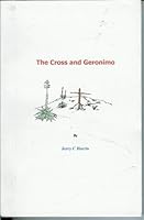 The Cross and Geronimo B000U0JHOU Book Cover