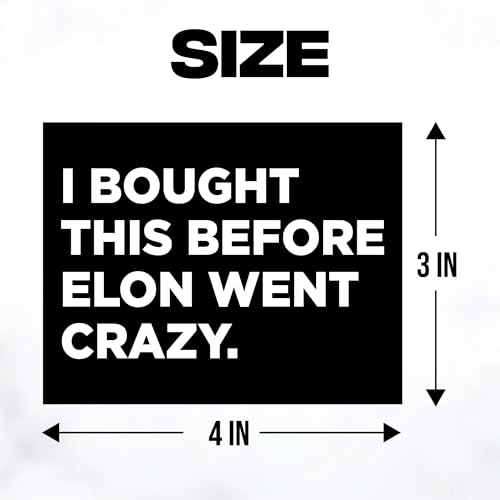 Image of Anti Elon Club Decals | Funny Car Stickers (Sticker - Before Crazy)