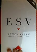 ESV Study Bible - Luke sample selections B004EAMIW0 Book Cover