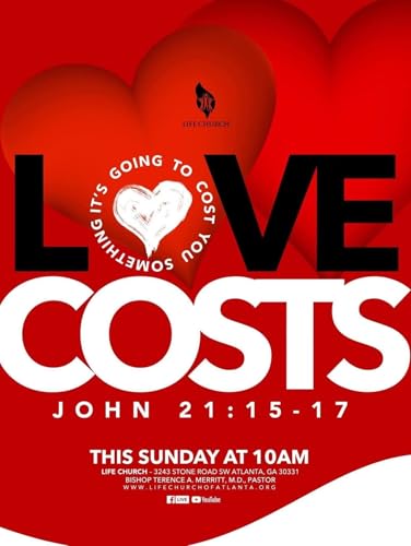 LOVE COSTS | Bishop Terence A. Merritt | LIFE Church