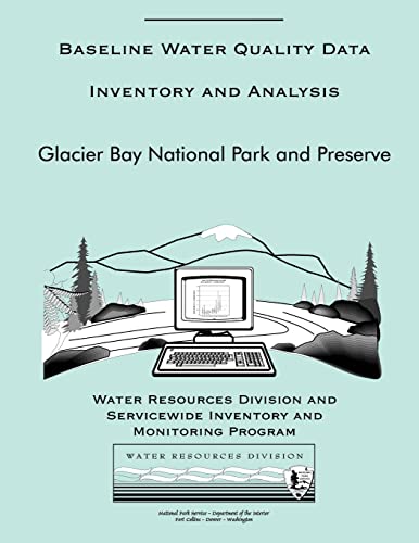 Baseline Water Quality Data Inventory and Analysis: Glacier Bay National Park and Preserve