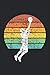 Baloncesto Atardecer Vintage Retro: Basketball Sunset Vintage Retro: ¿Cuaderno, planificador o diario de baloncesto para el jugador de baloncesto ... jugar baloncesto en un equipo de baloncesto?