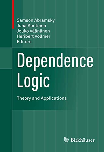 Dependence Logic: Theory and Applications view 2