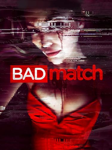  Bad Match