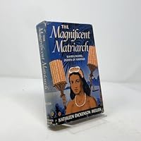 The magnificent matriarch,: Kaahumanu, Queen of Hawaii B0007DM0VM Book Cover