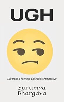 Paperback UGH: Life from a teenage Epileptic's perspective Book