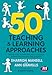 50 Teaching and Learning Approaches: Simple, easy and effective ways to engage learners and measure their progress