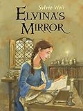 Elvina's Mirror