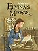Elvina's Mirror