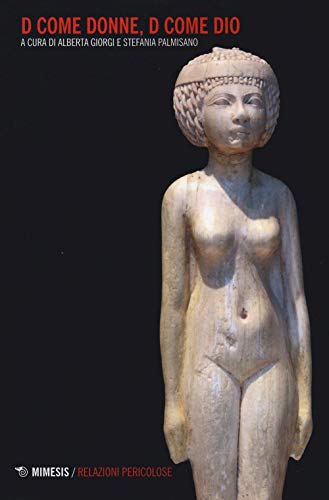 D Come Donne, D Come Dio