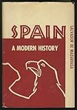 Spain,: A modern history (Books that matter)