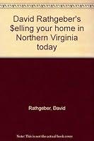 David Rathgeber's $elling your home in Northern Virginia today 0963533703 Book Cover
