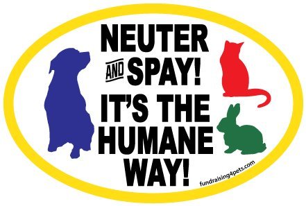 Neuter and Spay It's The Humane Way Oval Magnet