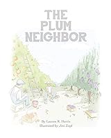 The Plum Neighbor 0578561336 Book Cover