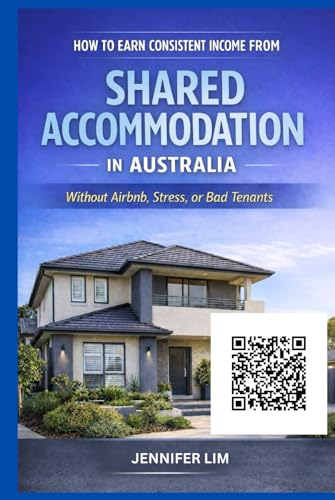 Bild: How to Earn Consistent Income from Shared Accommodation in Australia: Without Airbnb, Stress, or Bad Tenants f�r 13,73 EUR bei amazon.de