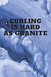 Notebook: I Love Curling Quote / Saying Curling Coach Training Planner / Organizer / Lined Notebook (6\" x 9\")