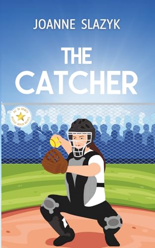 The Catcher (All In Sports Middle Grade Books)