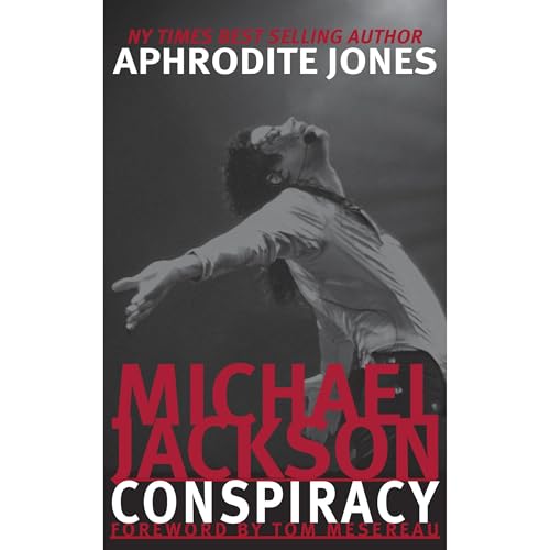 Michael Jackson Conspiracy Audiolibro Por Aphrodite Jones arte de portada