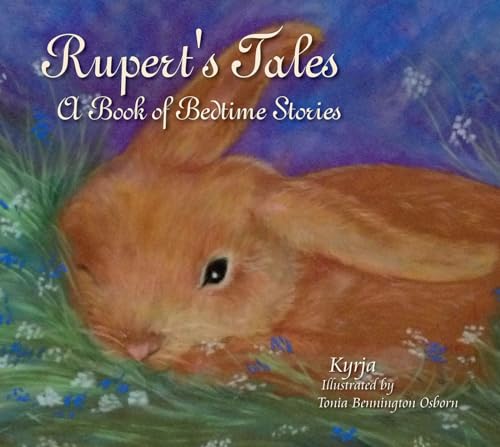Rupert's Tales: A Book of Bedtime Stories: A Book of Bedtime Stories