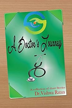 Paperback A Doctor's Journey: A Collection of Short Stories Book