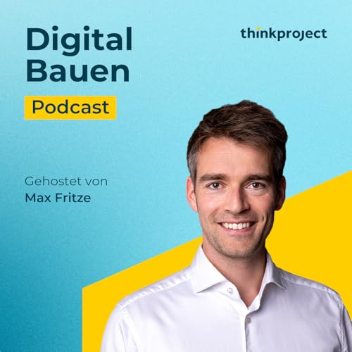 『Digital Bauen - Thinkproject Podcast』のカバーアート
