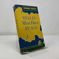Stalin Must Have Peace B0007DQCNY Book Cover
