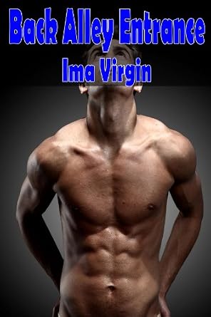 Back Alley Entrance - M/M Barely Legal Gay Straight Erotica (English