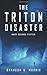 The Triton Disaster: Hard Science Fiction