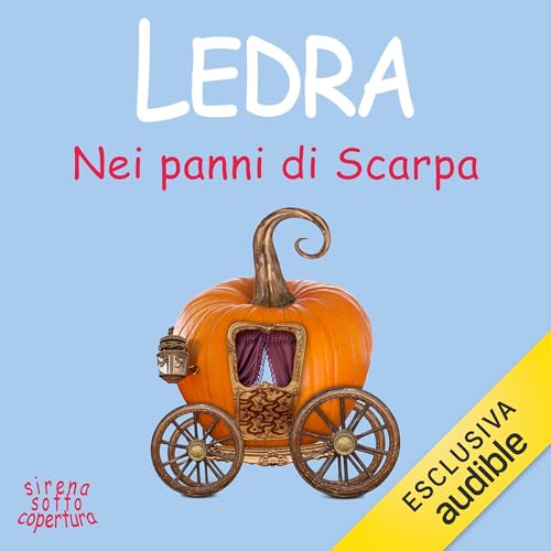 Nei panni di Scarpa Audiolibro Por Ledra arte de portada