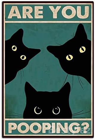Black Cat Are You Pooping Funny Tin Signs Bathroom Wall Decor 8 x 12 Inch (918)