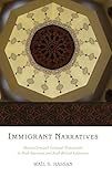 Immigrant Narratives: Orientalism and Cultural Translation in Arab American and Arab British Literature
