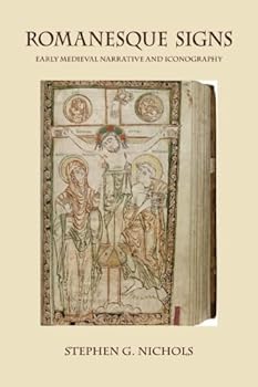 Paperback Romanesque Signs: Early Medieval Narrative and Iconography Book