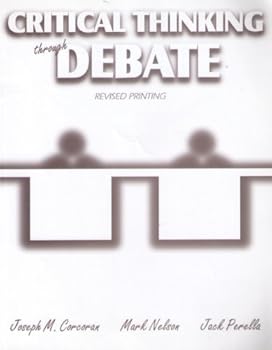 Paperback Critical thinking through debate Book