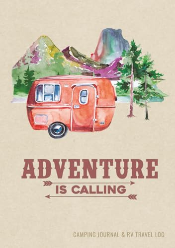 Camping Journal & RV Travel Logbook: Road Trip Caravan Travel,