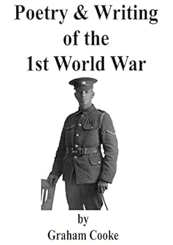 Poetry and Writing of the First World War