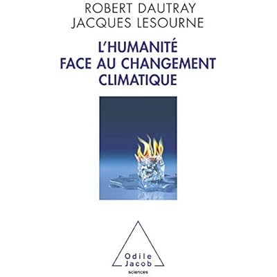 L' Humanit&eacute; face au changement climatique